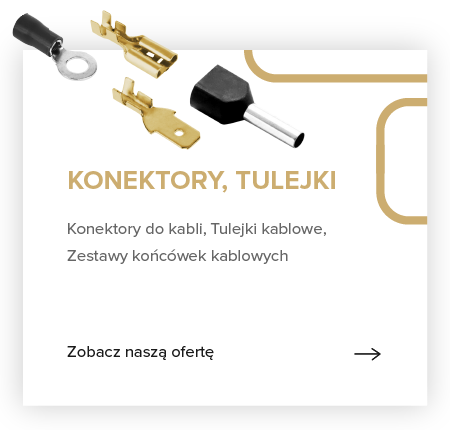 Konektory i tulejki Konektory i tulejki