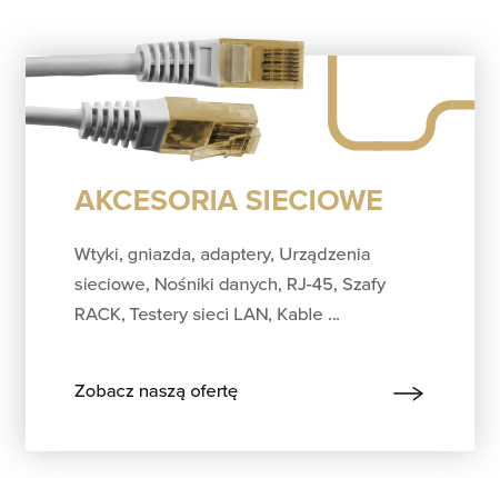 Akcesoria sieciowe Akcesoria sieciowe